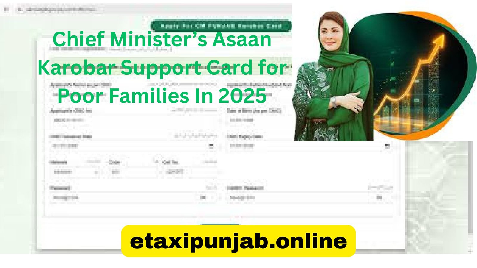 Government of Punjab – Chief Minister’s Asaan Karobar Support Card for Small Businesses & Poor Families In 2025